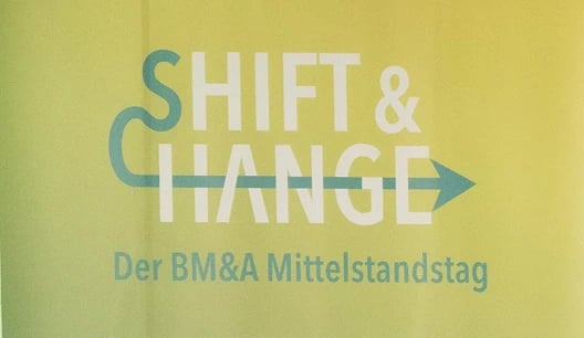 Shift & Change – BM&A Mittelstandstag 2026