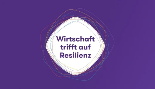 Wirtschaft trifft auf Resilienz