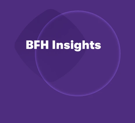 BFH Insights