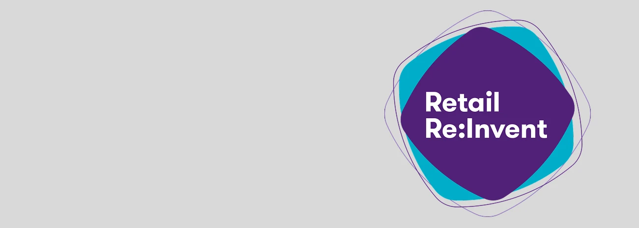 Retail Re:Invent – Erfolgsstrategien für den Handel von morgen